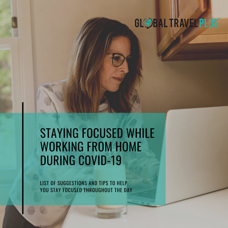 GTP-Staying-Focused-While-Working-from-Home-During-COVID-19-(1).png
