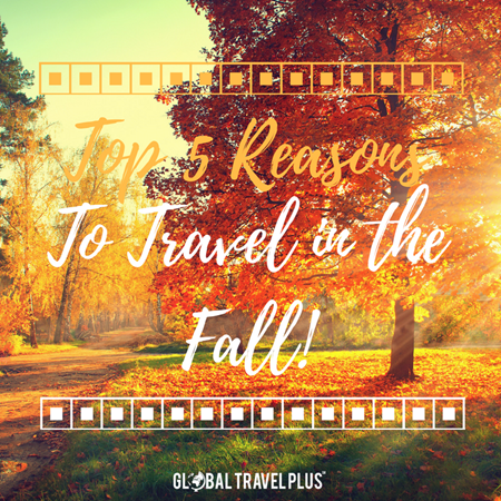 GTP-Reasons-to-Travel-in-the-Fall.png