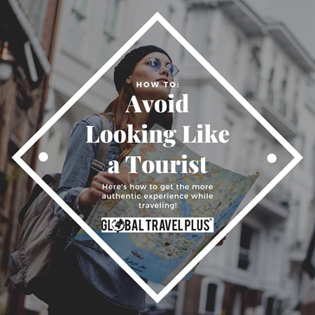GTP-Avoid-Looking-like-a-Tourist.png